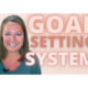 5 STEP goal system process