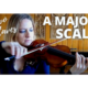 how to play a two octave A major scale on the violin