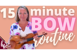 15 minute bow routine