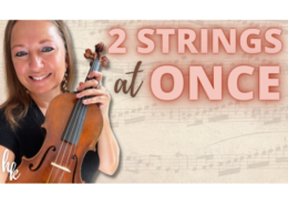 how to play two strings at once with good tone on the violin