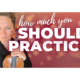 How Many Hours a Day Should You Practice the Violin for Best Results