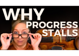 Why violin progress stalls and what actually changes it – violin practice and technique insights by Heather Kaye Broadbent