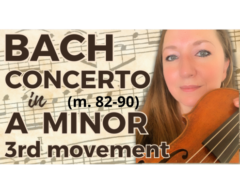 Bach Violin Concerto in A Minor 3rd movement practice measures 82–90 violin