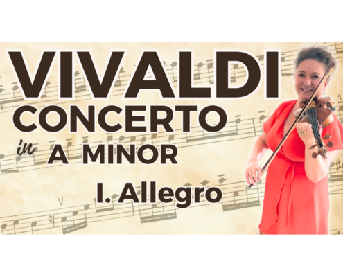 Vivaldi Violin Concerto in A Minor Allegro violin performance